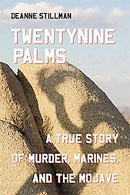 Twentynine Palms, by Deanne Stillman.