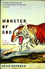 Monster of God, by David Quammen.