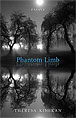 Phantom Limb: Essays, by Theresa Kishkan.