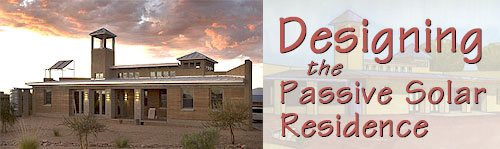 Designing the Passive Solar Residence.