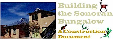 Building the Sonoran Bungalow: A Counstruction Document