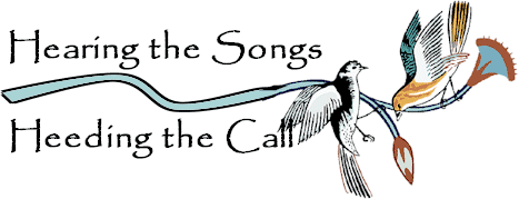 Hearing the Songs, Heeding the Call.