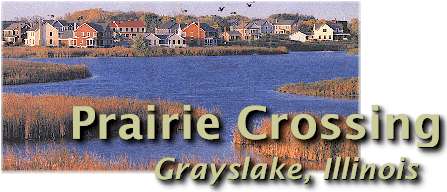 Prairie Crossing in Grayslake, Illinois.